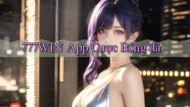 777win app cược bóng đá