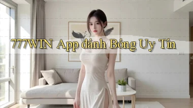 777win app đánh bóng uy tín