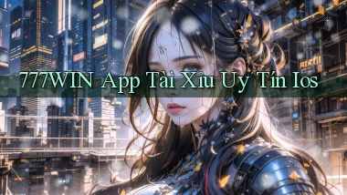 777win app tài xỉu uy tín ios