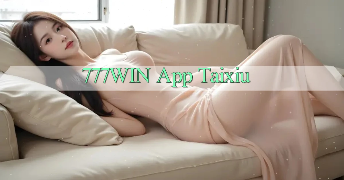 777win app taixiu