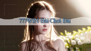 777win bài chơi bài
