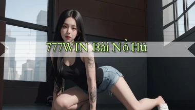 777win bài nổ hũ
