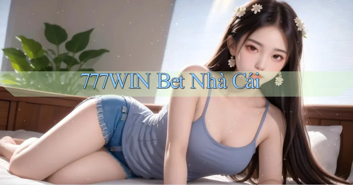 777win bet nhà cái
