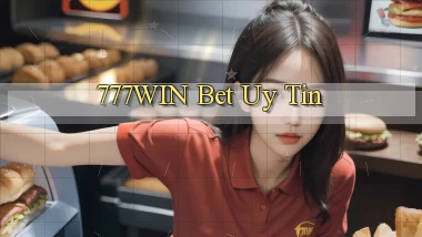 777win bet uy tín