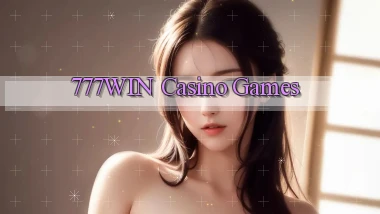 777win casino games