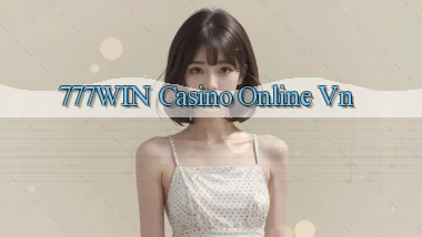 777win casino online vn