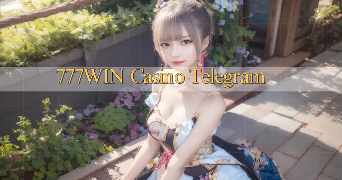 777win casino telegram