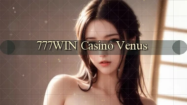 777win casino venus