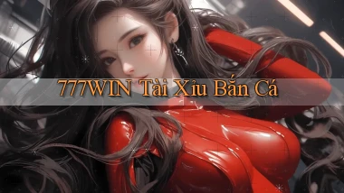 777win  tài xỉu bắn cá
