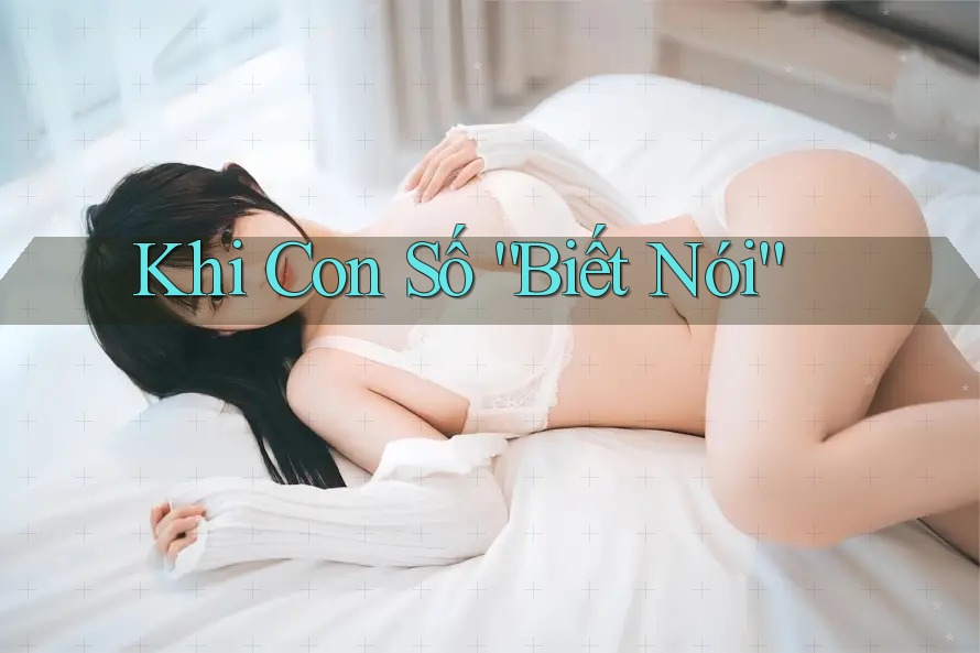 Khi con số biết nói Khi con số biết nói